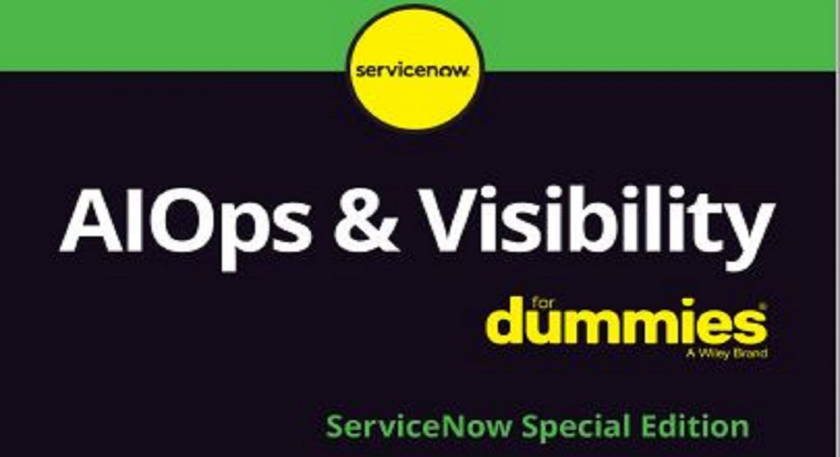 AIOps and visibility for dummies