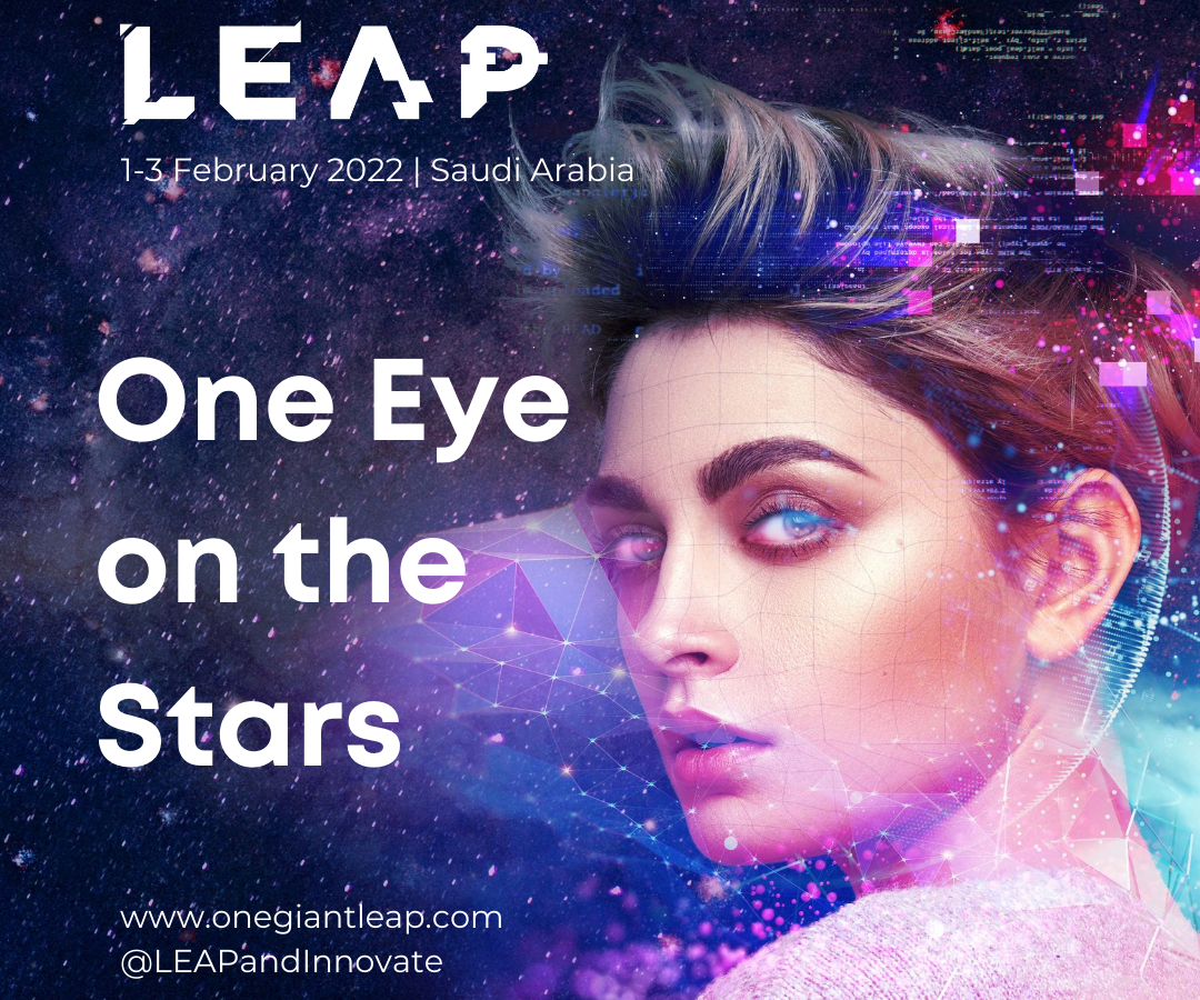 LEAP 2022 brings together pioneers, innovators and disruptors to explore and engage with the latest in technology in the largest global platform of its type